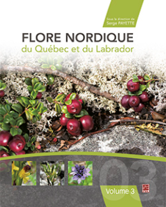 Flore nordique du Québec et du Labrador – Volume 3