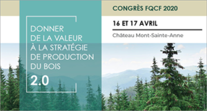 Congrès annuel de la Fédération québécoise des coopératives forestières (report)