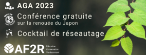 AGA de l’AF2R et conférence gratuite sur la renouée du Japon – 28 novembre